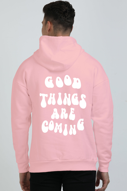 GOOD THINGS ARE COMING HOODIE