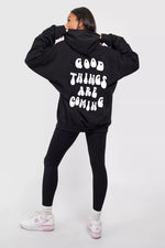 GOOD THINGS ARE COMING HOODIE