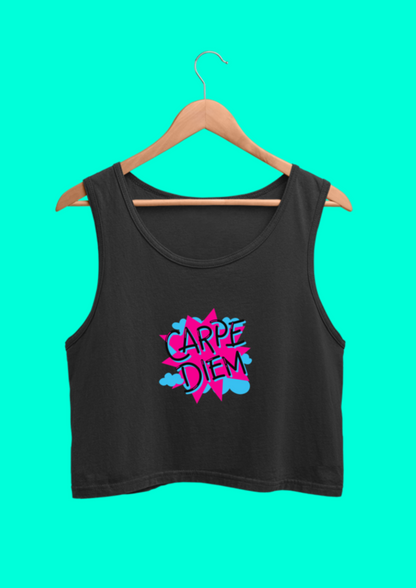 CARPE DIEM CROP TANK