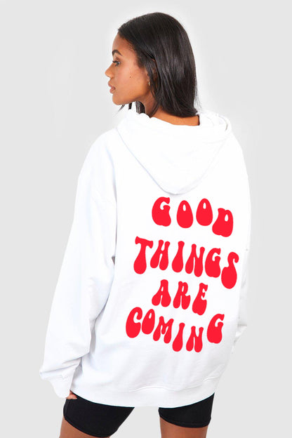 GOOD THINGS ARE COMING 2