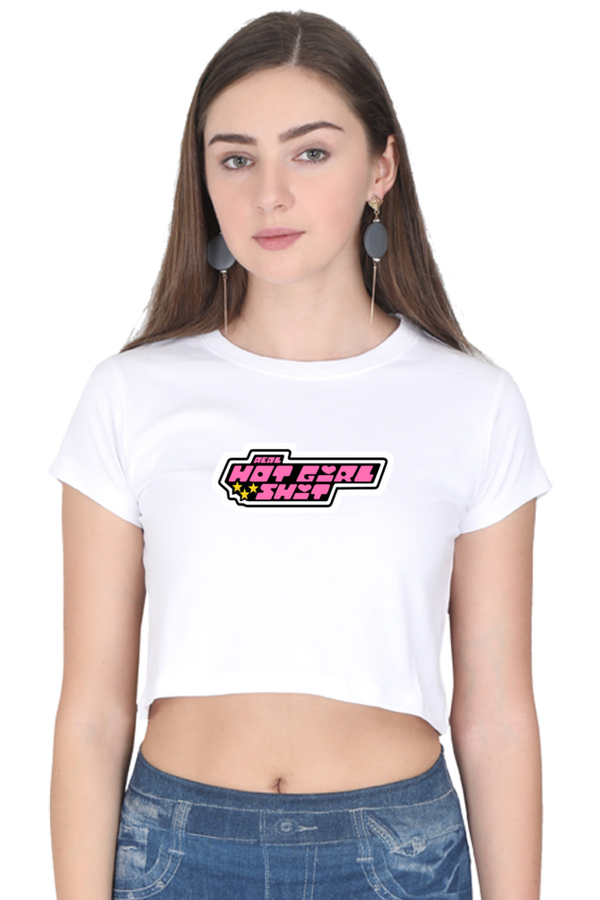HOT GIRL SHIT CROP TEE